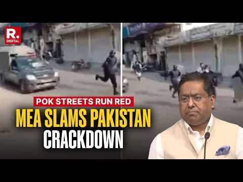 PoK Bloodshed: 30 Protesters Killed, 200 Injured | MEA Slams Pakistan Crackdown