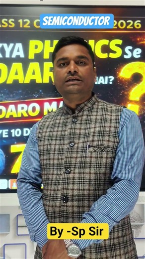 🔥Semiconductor🔥 Numericals & Theory | Class 12 Physics” By -SP Sir