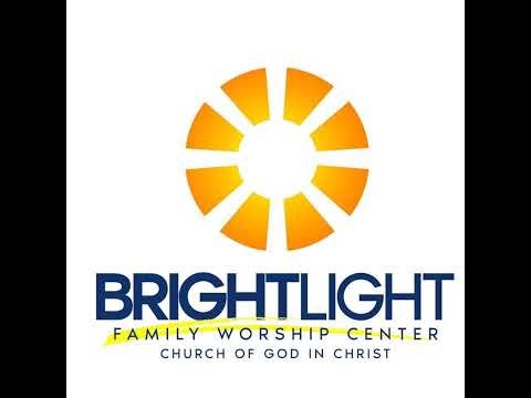 BrightLight Family Worship Center COGIC Sunday Morning Worship