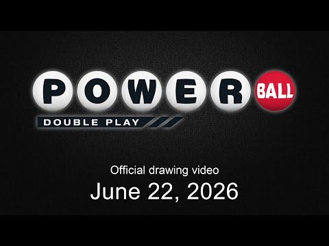 Powerball Double Play drawing for June 22, 2026