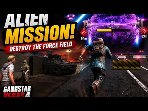 Alien Mission in Gangstar Vegas 4 👽🔥 | Destroy the Force Field