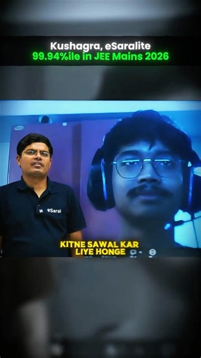 50000+ Questions Solved 💀🔥| 99.94%ile in JEE Mains 2026 #shorts #esaral #iit #jee
