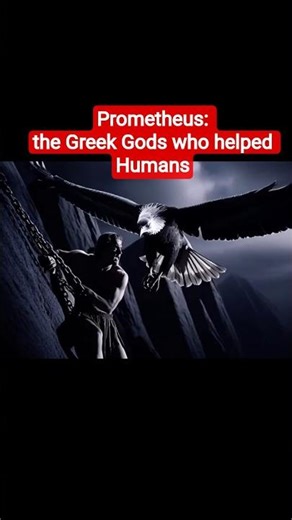 Prometheus: the Greek God who helped humans