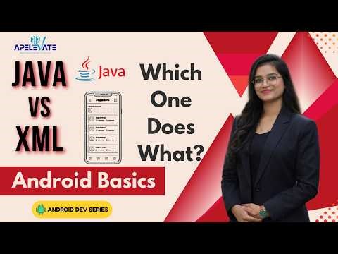 What is Java? Why Java is Used in Android | Java vs XML Explained for Beginners | Android Tutorial