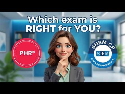 How to Choose the Right HR Exam for Your Career