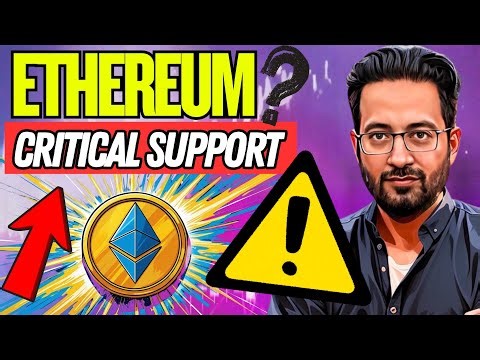 ETH Critical Support Level Update - Ethereum price analysis & News
