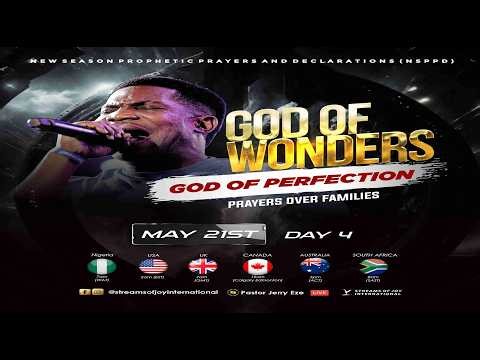 GOD OF WONDERS; GOD OF PERFECTION [DAY 4] - PRAYERS OVER FAMILIES || NSPPD || 21ST MAY 2026