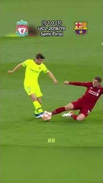 Liverpool vs Barcelona 🔥 UCL 2018/19