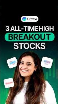 3 all-time high breakout stocks after long consolidation