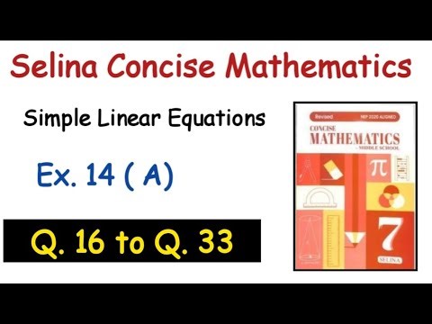Ex. 14(A) | Q. 16 to 33 | Maths | Class -7 | Selina Concise Mathematics | ICSE Maths Solutions