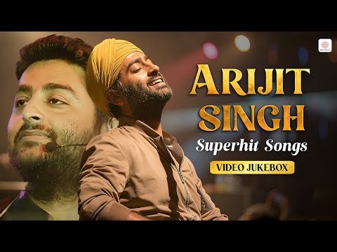 Best of Arijit Singh Songs | 40 Super Hit Songs | 2+ Hours Non-Stop | Romantic Hits