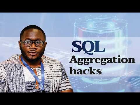 SQL Aggregation hacks