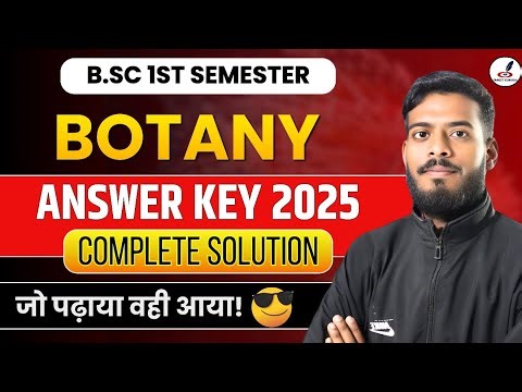 Botany B.SC 1st Semester Exam 2025 Answer Key I Botany BSc 1st Semester Paper Solution | DDU, MSDSU