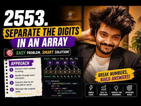 Separate the Digits in an Array | LeetCode 2553 Problem | Brute Force + Recursive Thinking Explained