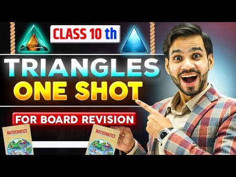 TRIANGLE | CLASS 10TH MATHS CHAPTER 6 | ONE SHOT | PYTHAGORAS THEOREM | SOLUTIONS/PYQ's/QUESTIONS
