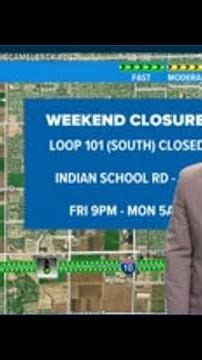 Major Arizona highway closures for the weekend May 15-18