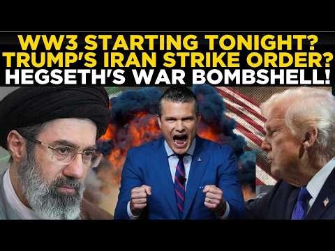 US-IRAN WAR LIVE: WORLD WAR 3 TONIGHT?! Hegseth Drops BOMBSHELL on Trump's Iran Strike Orders!