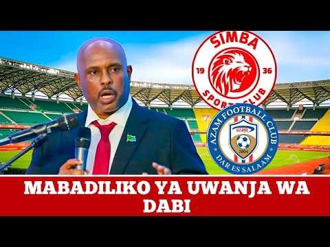MAPYA YAIBUKA TFF Watangaza MABADILIKO Ya Uwanja Wa Mchezo Kati Ya AZAM FC vs SIMBA SC