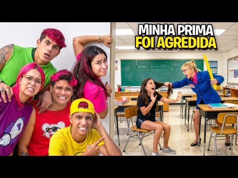 MINHA PRIMA APANHOU DA PROFESSORA NA ESCOLA *Fomos atrás dela ? 