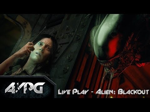 Live Play - Alien: Blackout
