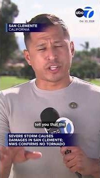 Severe storm causes damages in San Clemente; NWS confirms no tornado