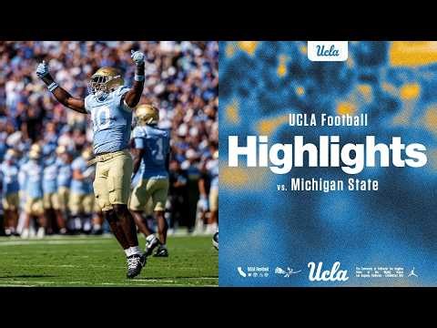 Highlights - UCLA Football vs. Michigan State (Oct. 24, 2026)