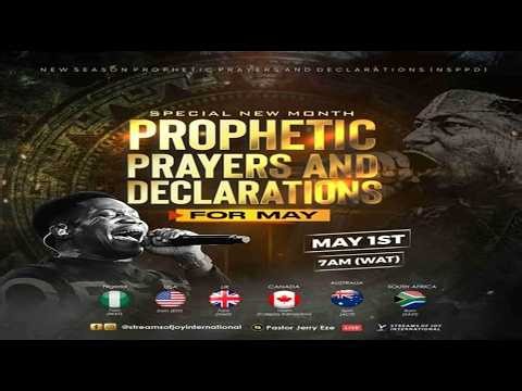 SPECIAL NEW MONTH PROPHETIC PRAYERS - MAY 2026 || NSPPD || 1ST MAY 2026