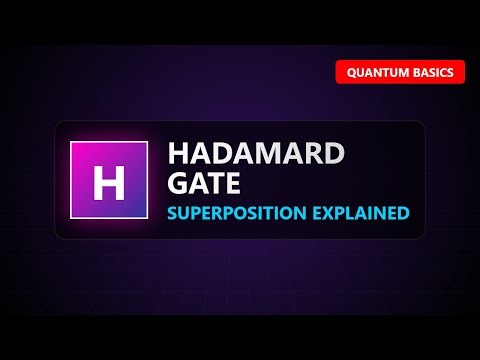 Hadamard Gate Explained: How to Create Quantum Superposition ⚛️