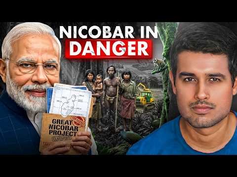 The Great Nicobar Project | India's BIGGEST Environmental Disaster | Dhruv Rathee