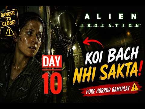 Alien Ne Dekh Liya…😱 | Alien Isolation Day-10 | #alienisolation #pcgaming #horror #trending