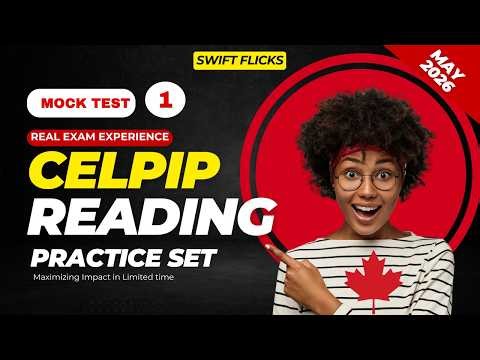 CELPIP Reading Practice Test May 2026 | Full Exam Simulation with Answers