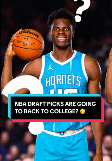 Former NBA Draft Picks Returning to College Basketball