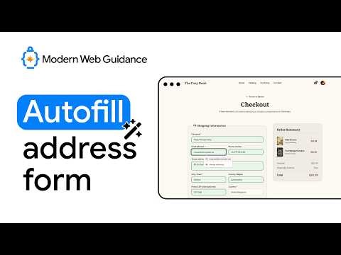 Modern Web Guidance: Autofill address form