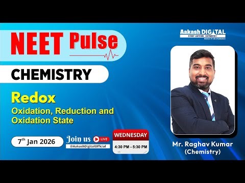 Redox - Oxidation, Reduction and Oxidation State | Chemistry | NEET Pulse