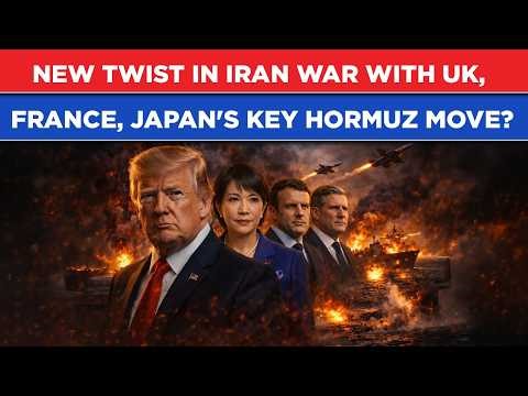 Iran War: In Most Crucial Hormuz Move, UK, France, Japan Say 'Ready To...'| New Twist As Gulf Burns?