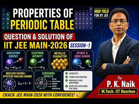 PROPERTIES OF PERIODIC TABLE