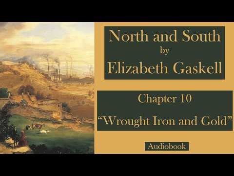 North and South by Elizabeth Gaskell chapter 10 | Audiobook
