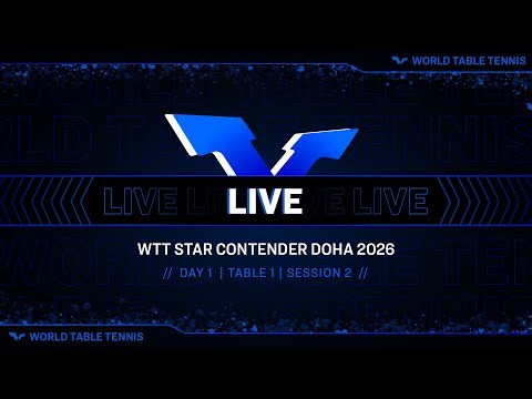 LIVE! | T1 | Day 1 | WTT Star Contender Doha 2026 | Session 2