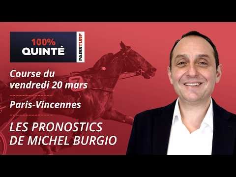 Pronostics Quinté PMU - 100% Quinté du Vendredi 20 mars à Paris-Vincennes