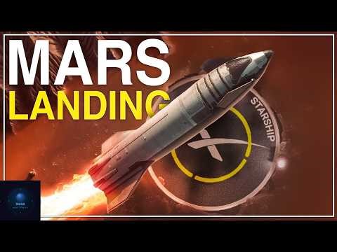 How SpaceX Will Land Starship on Mars | The Hardest Engineering Problem Ever Explained
