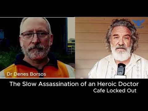 Update on AHPRAH's Professional Assassination of an Heroic Doctor, Dr Borsos