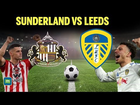 🔴Sunderland vs Leeds united LIVE | Premier League Match | sunderland vs leeds united Football Match