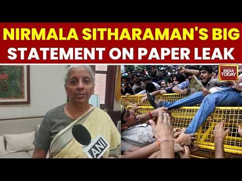 Student Protest: Nirmala Sitharaman Hits Back at Opposition Over Paper Leak Row | India Today