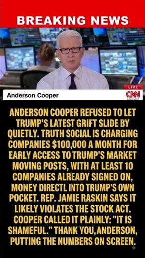 🚨 BREAKING: Anderson Cooper Tears Into Trump's $100,000 "Early Access" Truth Social Scheme 💰