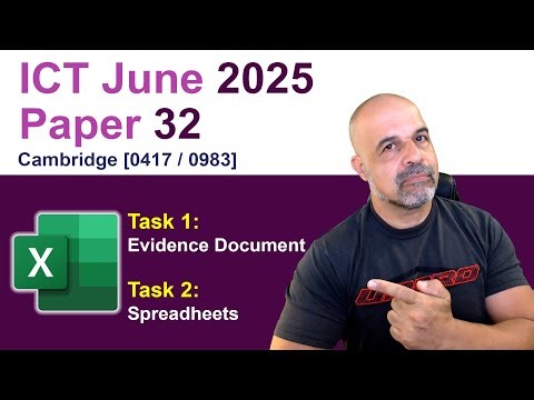 2025 May/June Paper 32, Tasks 1& 2 Spreadsheet, Cambridge 0417 ICT [IGCSE]