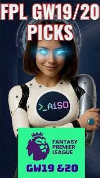 AI Algorithm LEAKS the Perfect FPL GW19 Team! 🤖⚽️