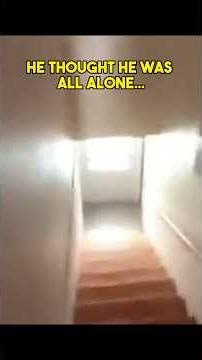 He Thought He Was All Alone…