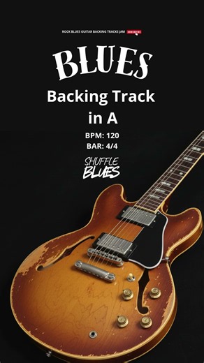 Shuffle Blues Backing Track in A 120 BPM