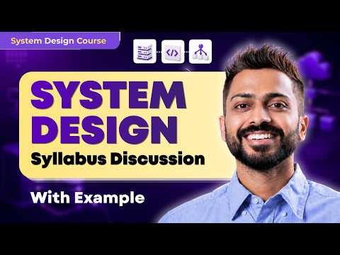 System Design | Complete Syllabus Discussion