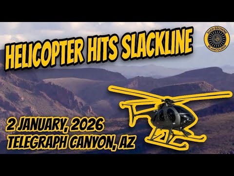 Highline Slackline Kills Four- Tonto NF AZ 2 Jan 2026